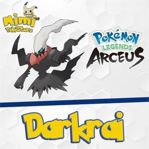 Darkrai - Pokémon Legends Arceus