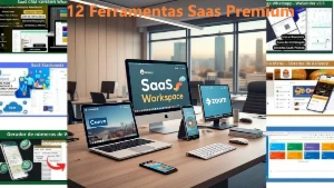 12 Ferramentas Saas Premium👨‍💼👔💡💸