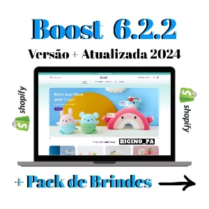 Tema Shopify Boost + Atualizações e Brindes