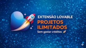 Extensão lovable vitalicia para sempre - Inteligência Artificial
