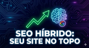 Seo Hibrido: Seu Site No Topo