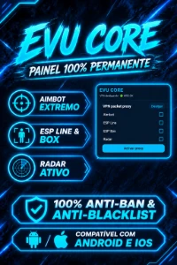 Painel EVU CORE  - Free Fire (Aimbot / ESP / Radar