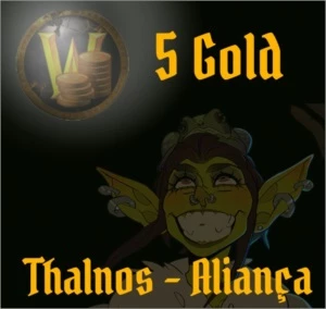 5 Gold WoW Classico - Thalnos Aliança - Blizzard