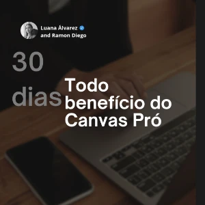 Canvas Pró POR 30 DIAS // VERSÃO Premium Hack desbloqueado! - Assinaturas e Premium