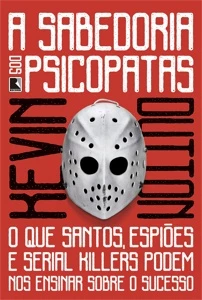 A SABEDORIA DOS PSICOPATAS - EBOOK COMPLETO - ENVIO IMEDIATO - eBooks