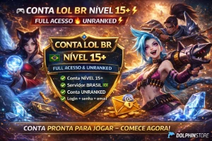 Conta Lol Br Nível 15+ 🎮 | Full Acesso 🔥 | Unranked ⚡