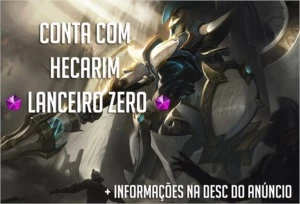 Conta Platina Bom MMR com Skin Mítica-Hecarim Lanceiro Zero - League of Legends LOL
