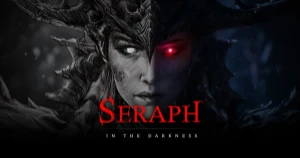 SERAPH : In the Darkness pre acesso key