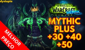 Legion Remix +30 +40 +50 M+/Mitica+/Mythic+/Pedra-chave