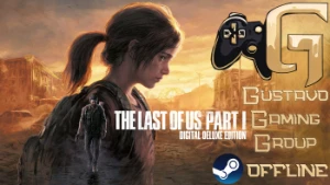 The Last Of Us™ Part I - Edição Deluxe Pré-Venda Pc - Steam