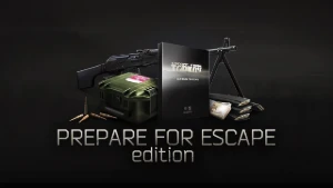Escape From Tarkov - Prepare for Escape Edition