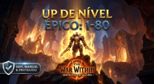 O MENOR PREÇO: Up 1-80 WoW - 100% Manual & Seguro