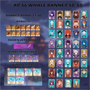 CONTA GENSHIN AR56 ENDGAME FULL WHALE / 20+ ARMAS T5 - Genshin Impact