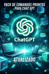 Pack de comandos prontos para CHAT GPT ATUALIZADO - Outros