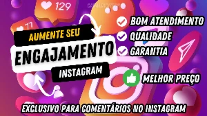 INSTAGRAM - Comentários Personalizados ou Automáticos