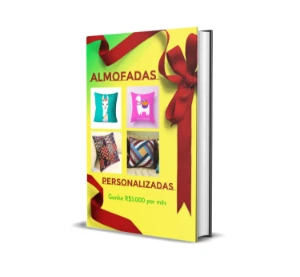 e-book  ✓aprenda a criar e vender almofadas personalizadas