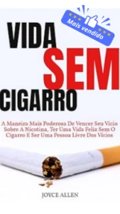 Maneiras fácil de eliminar o vício do cigarro