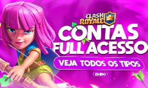 Contas de Clash Royale Full Acesso