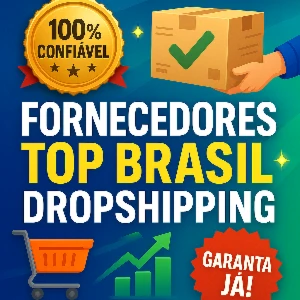 🚀 Fornecedores de produtos para Dropshipping no Brasil 🚀