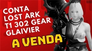 Conta Lost Ark  Level 50 Glaivier T1 302 Gear