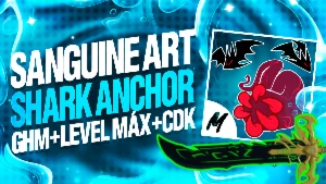 Blox Fruits >🩸Sanguine Art + ⚓️Shark Anchor + ⚔️Cdk + 👊Ghm - Roblox