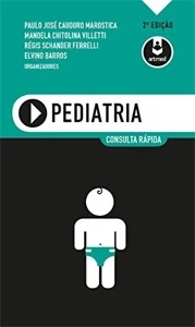 Pediatria: Consulta Rápida 2ª Edição - eBooks