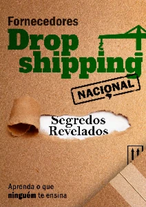 Fornecedores Dropshipping Nacional - SEGREDOS REVELADOS - eBooks