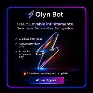 Qlyn Bot – Use o Lovable Sem Limites e Sem Gastar Créditos
