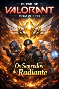 Curso de Valorant Completo - Os Segredos do Radiante