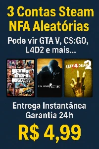 🔥 3 Contas Steam NFA Aleatórias | R$4,99