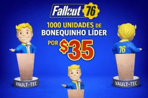 Fallout 76 -- 1000X Bonequinho Líder Por 35$! 🔥
