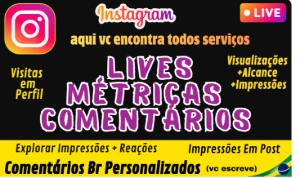 Instagram, Live, Comentários Personal. (vc escreve) Metricas - Redes Sociais