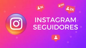 (Melhor) Instagram Seguidores