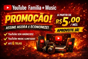 Youtube Família+ Music Promoção 🔥 - Assinaturas e Premium