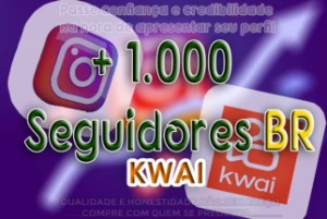 Kwai : 1.000 Seguidores 100%✅BR [PROMOÇÂO]