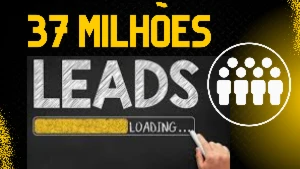 37 Milhões De Leads - Organizados e Segmentados