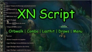 XN Script [ O MELHOR SCRIPT PARA LOL ] 2021 - League of Legends