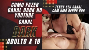 Como Fazer Canal Dark No Youtube  Rende Muito Curso Completo - Cursos e Treinamentos