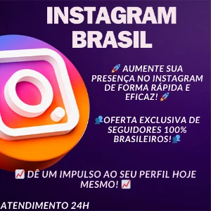 Instagram Seguidores 100% Brasileiros Reais (Entrega Rápida) - Redes Sociais