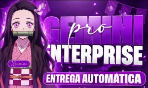 Gemini enterprise 30 dias, entrega automatica