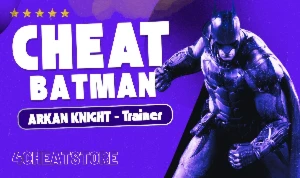 [Treiner - Cheat - Hack] Batman Arkan Knight - Others