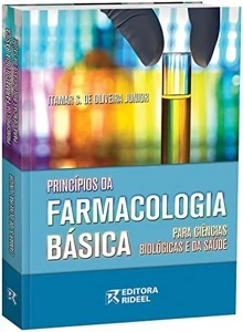 Princípios da Farmacologia básica em ciências biológicas e d - Outros