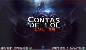 [Br] Contas De Lol Lvl 30 Unranked - League of Legends