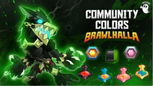 Brawlhalla Community Colors - Esport Colors