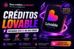 Créditos Lovable — Recarga Direto na sua Conta - Inteligência Artificial