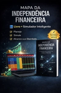 E-book Mapa Da Independência Financeira + Simulador - eBooks