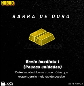 (Promoção) Barra de ouro (50c) - Habbo