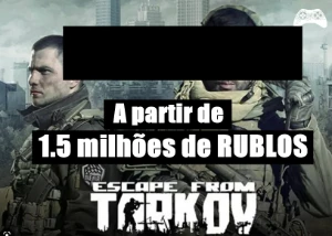 Comércio de Rublos $ - Escape from Tarkov