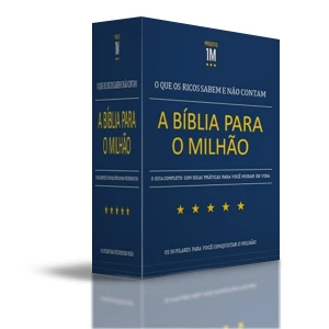 A Bíblia Para O Milhão: Rumo Ao Sucesso Financeiro - eBooks