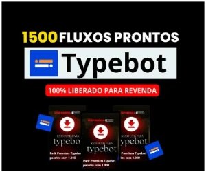 Sistema Typebot Completo com Acesso Ilimitado - Apenas R$99 - Assinaturas e Premium